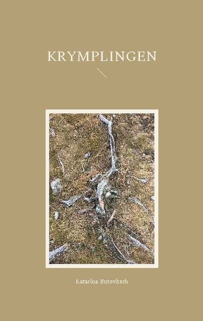 Katarina Butovitsch : Krymplingen