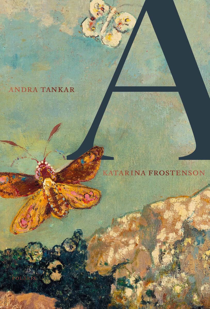Katarina Frostenson : A. Andra tankar