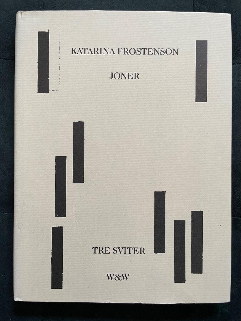 Katarina Frostenson : Joner