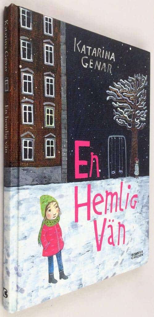 Katarina Genar ; Kristina Digman : En hemlig vän