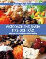Katarina Holm Johansson : Viktcoachens bästa tips och råd