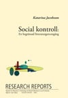 Katarina Jacobsson : Social kontroll, En begränsad litteraturgenomgång