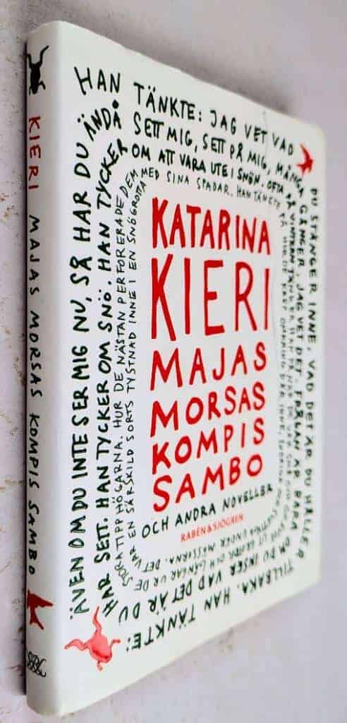 Katarina Kieri : Majas morsas kompis sambo