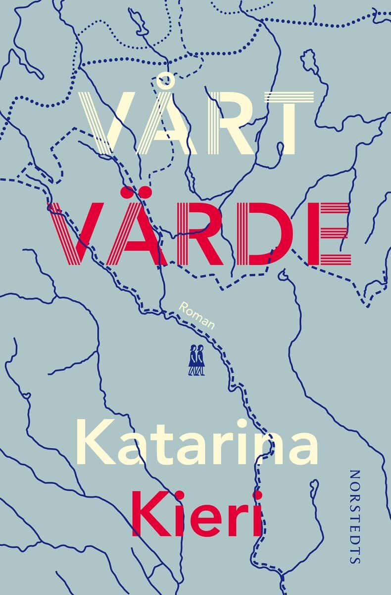 Katarina Kieri : Vårt värde