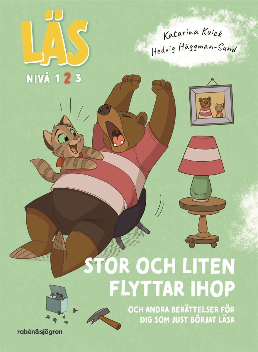 Katarina Kuick : Stor och Liten flyttar ihop : och andra berättelser för dig som just börjat läsa, Läs-nivå 2