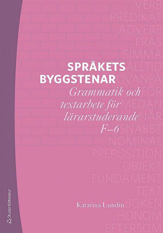 Katarina Lundin : Språkets byggstenar
