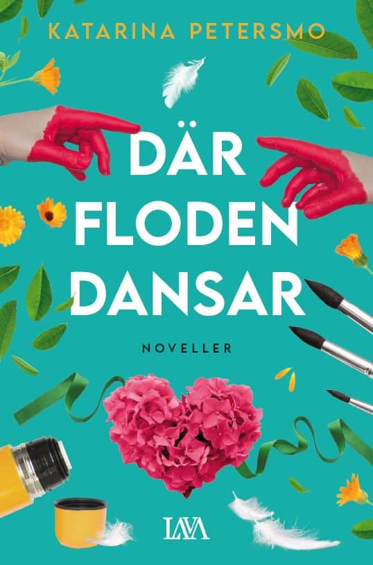 Katarina Petersmo : Där floden dansar