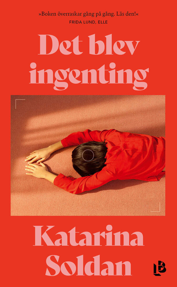 Soldan, Katarina | DET BLEV INGENTING