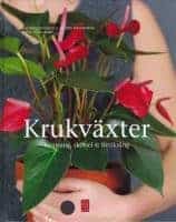 Katarina Stenman ; Anders Wennström : Krukväxter