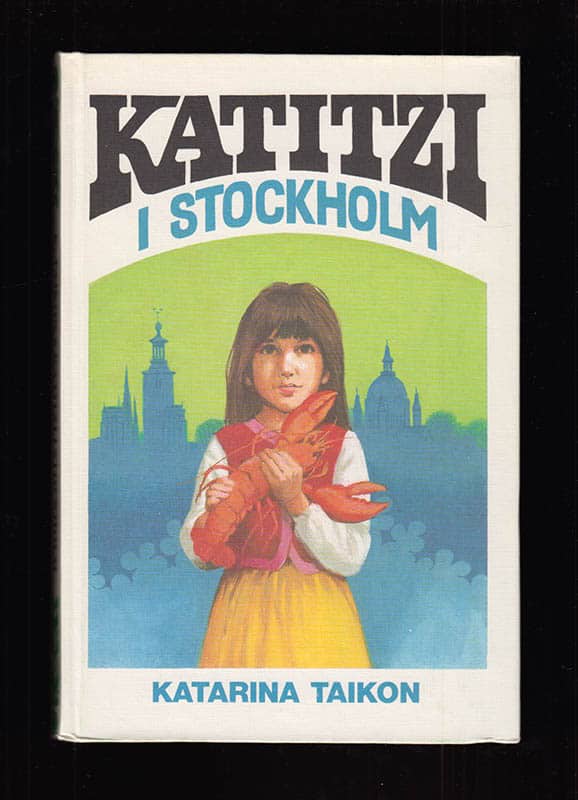 Katarina Taikon : Katitzi i Stockholm