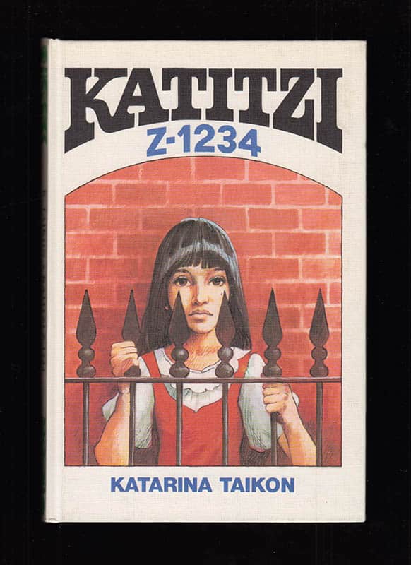 Katarina Taikon : Katitzi Z-1234