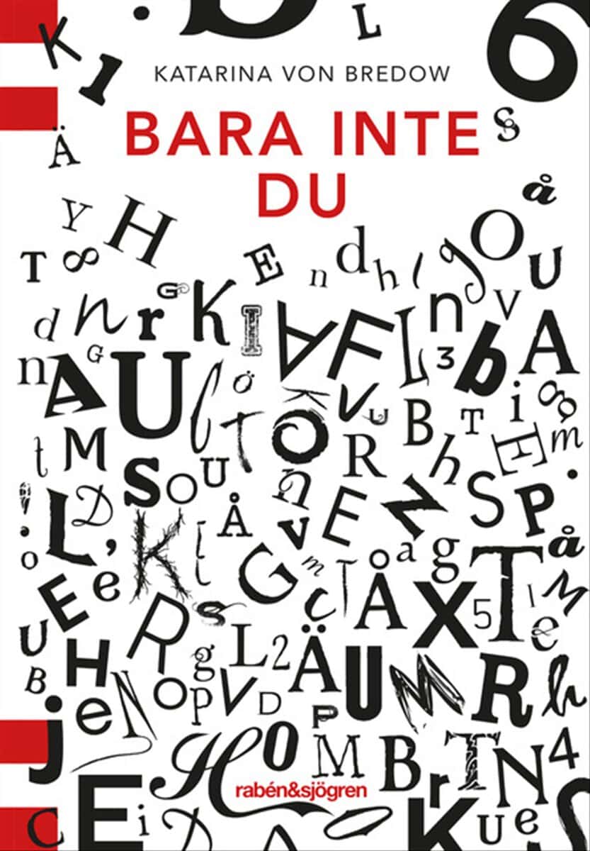 Katarina von Bredow : Bara inte du