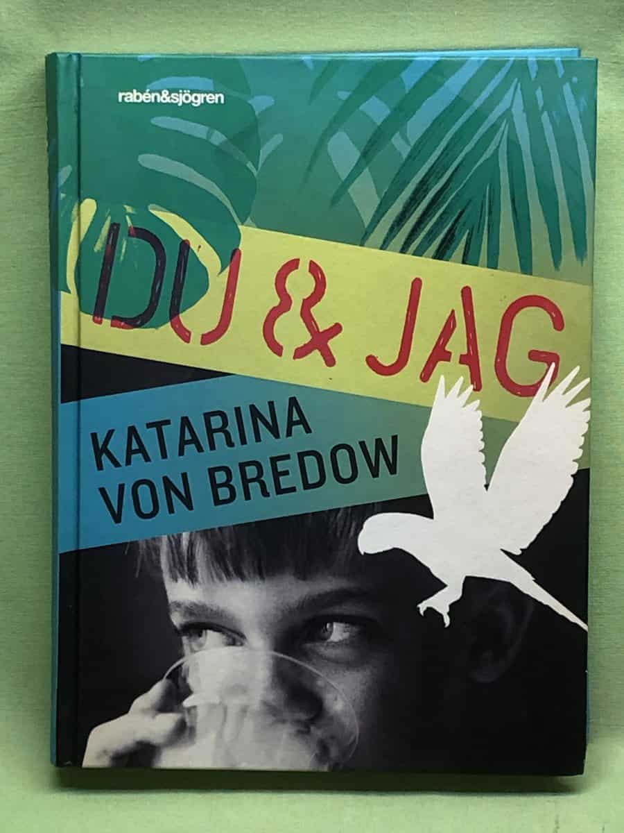 Katarina von Bredow : Du & jag