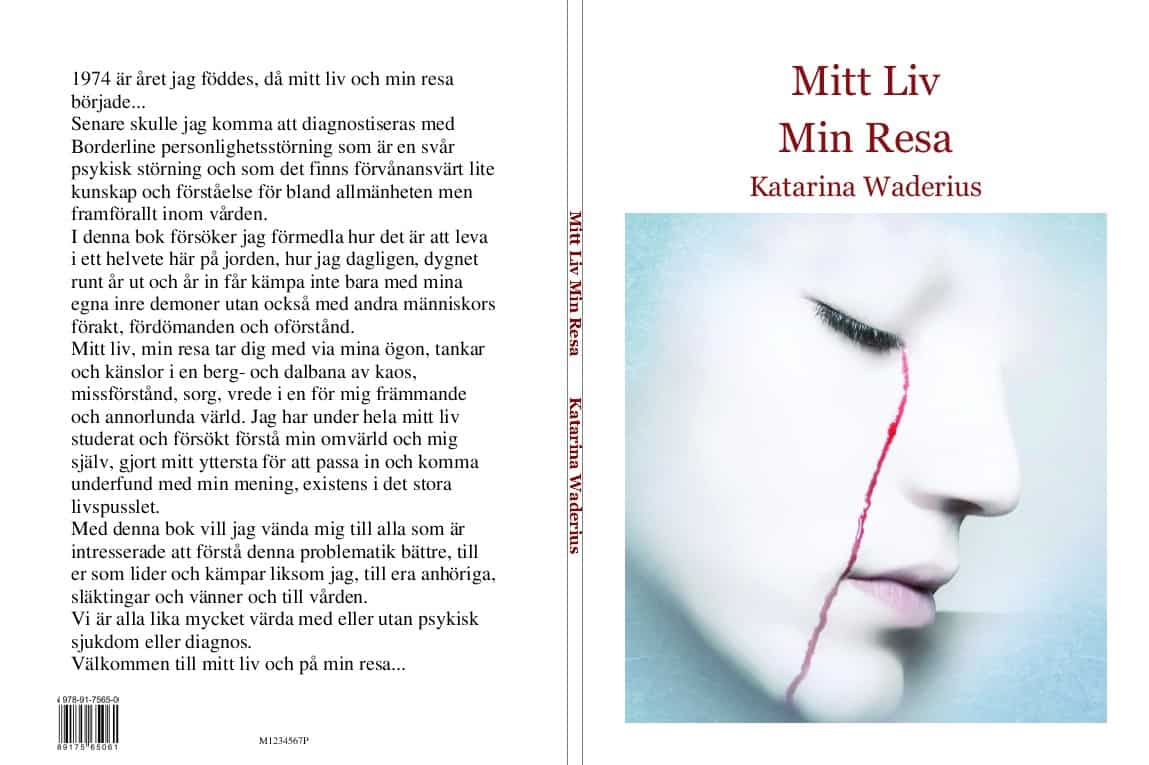 Katarina Waderius : Mitt liv min resa