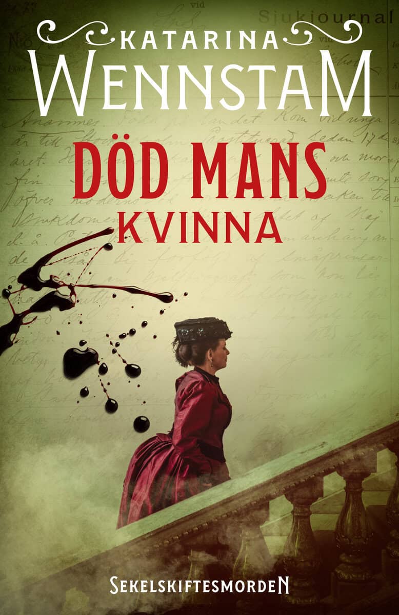 Katarina Wennstam : Död mans kvinna