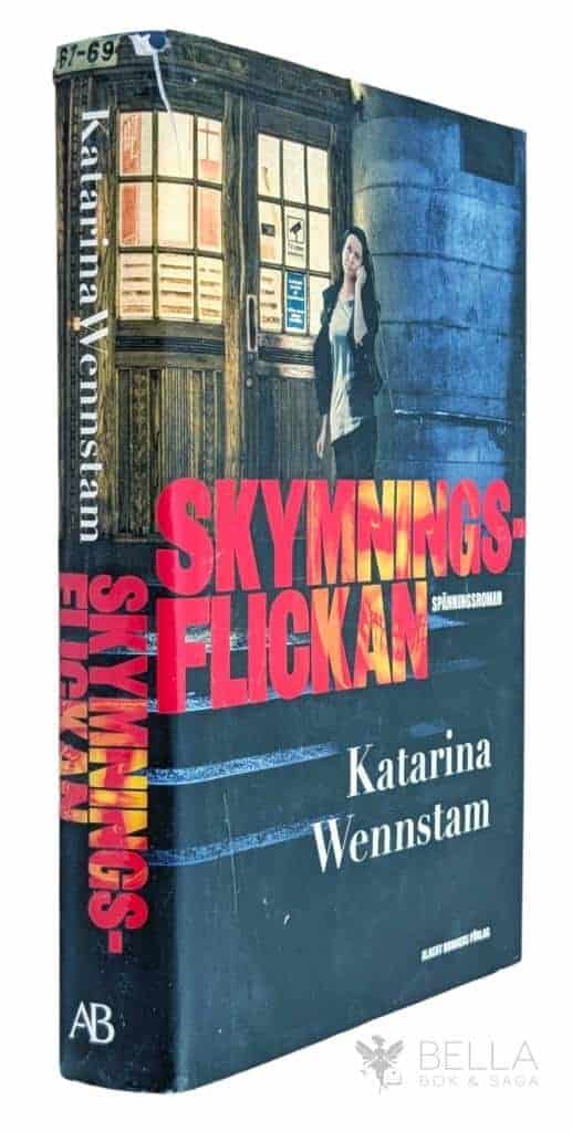 Katarina Wennstam : Skymningsflickan - Justitia-serien - Bok 7