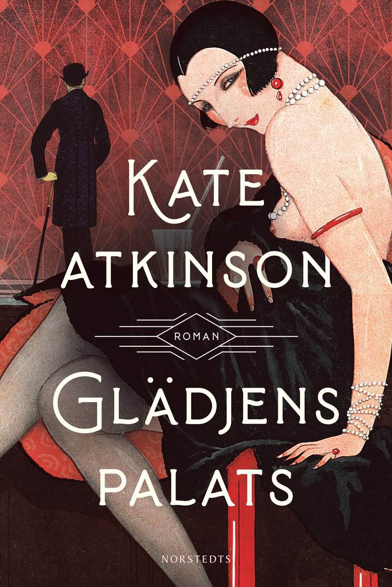 Kate Atkinson : Glädjens palats