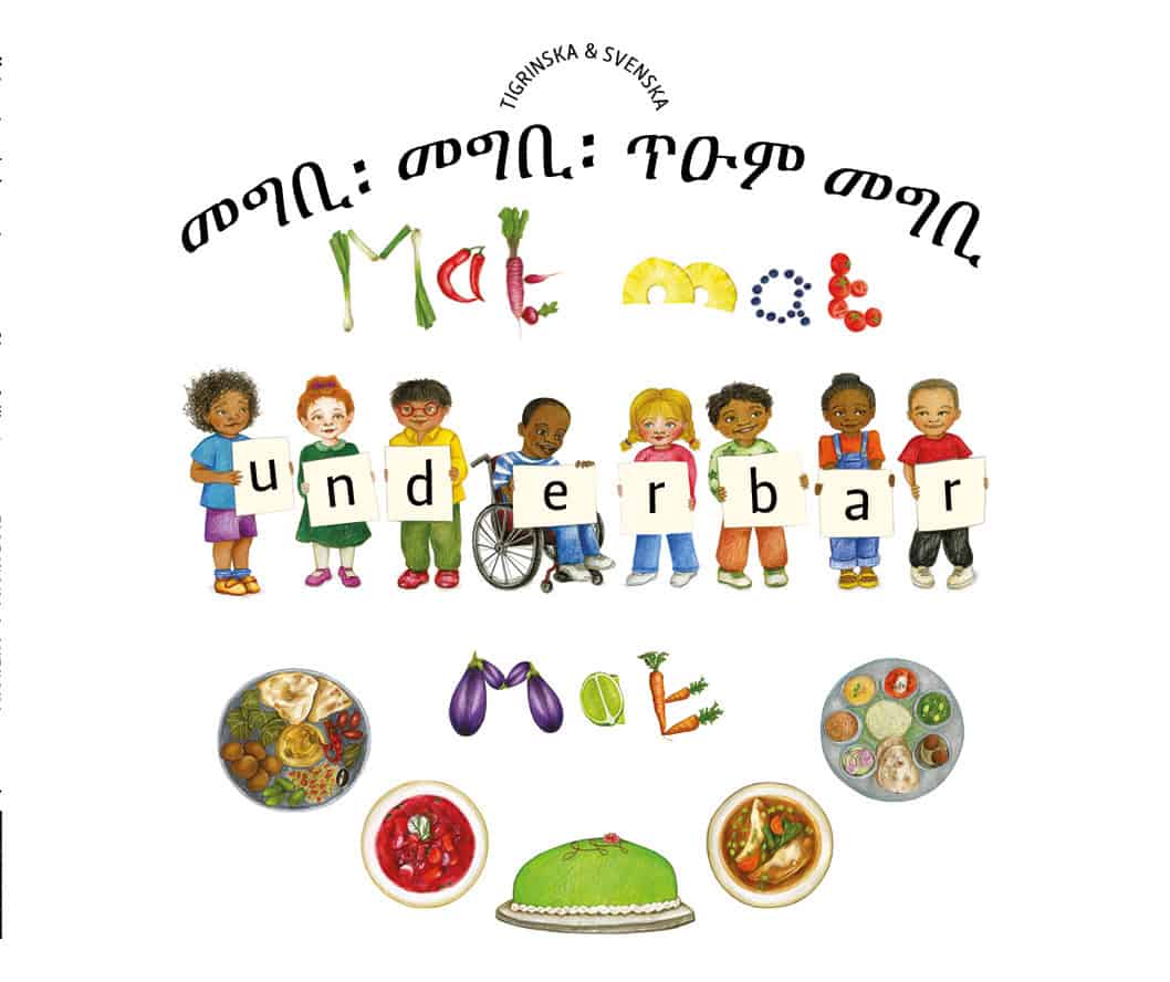 Kate Clynes : Mat, mat, underbar mat (tigrinska och svenska)