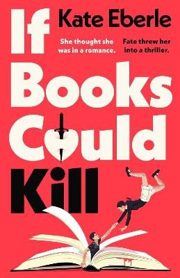 Kate Eberle : If Books Could Kill