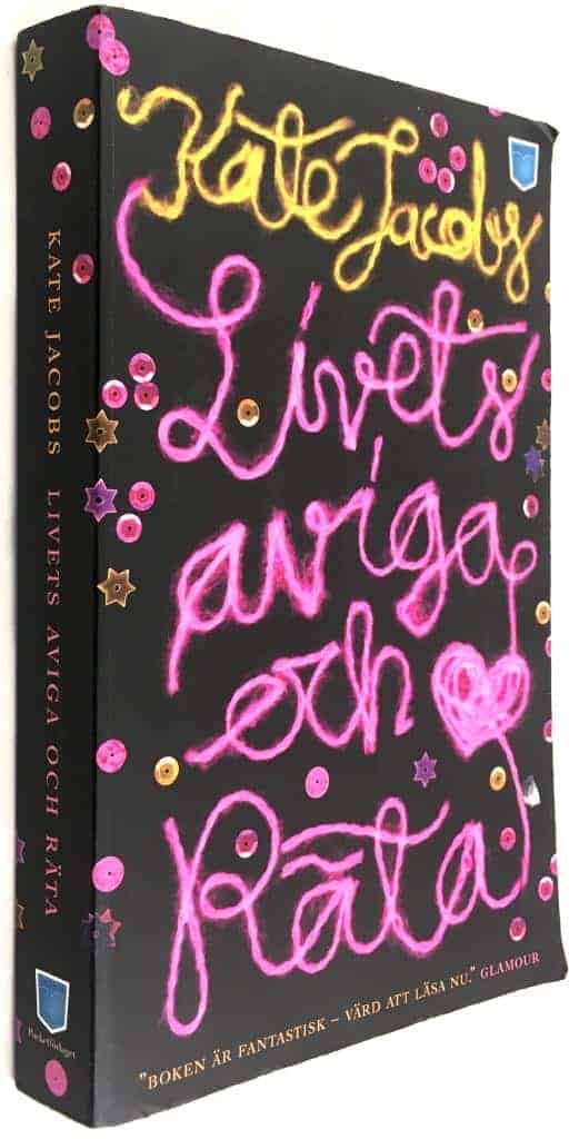 Kate Jacobs : Livets aviga och räta