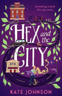 Kate Johnson : Hex and the City