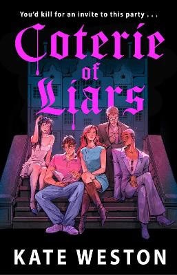 Kate Weston : Coterie of Liars