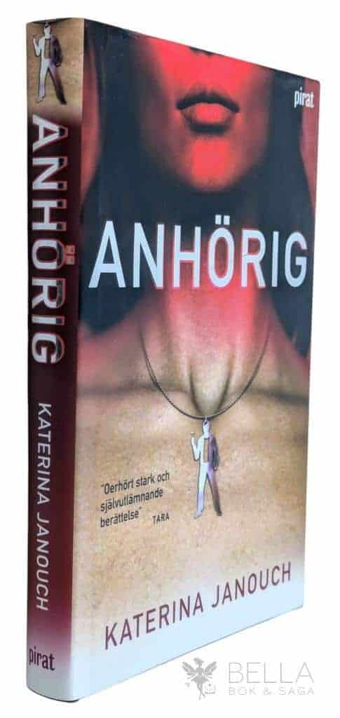 Katerina Janouch : Anhörig