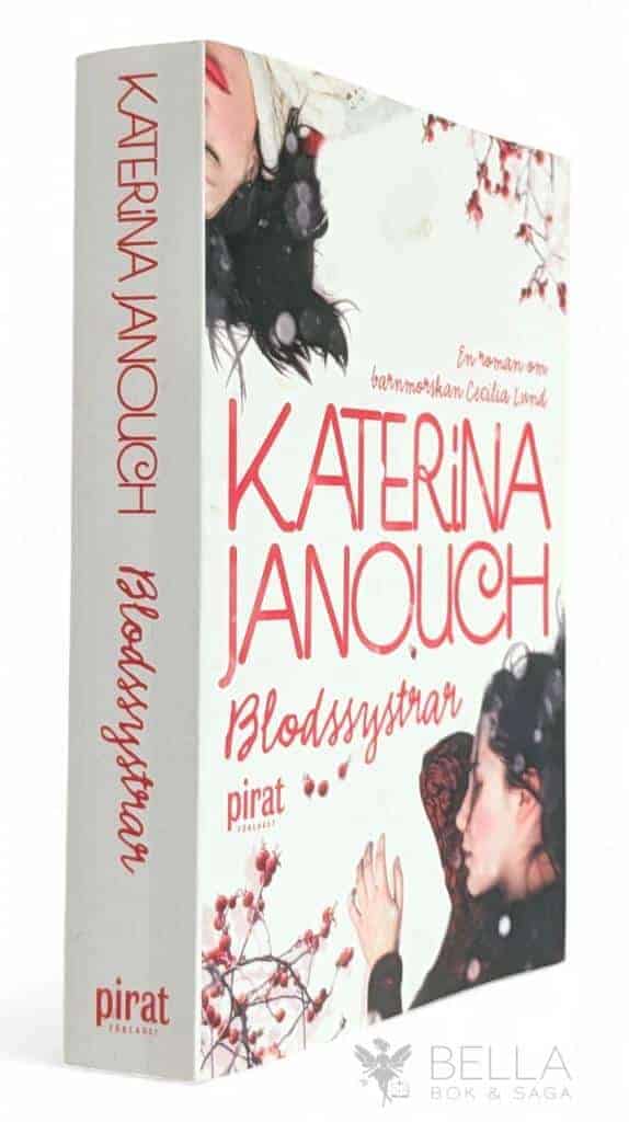 Katerina Janouch : Blodssystrar