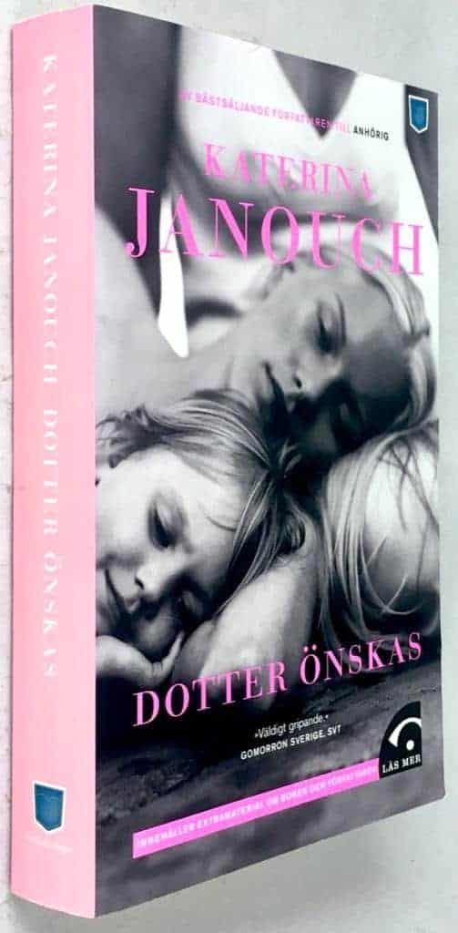 Katerina Janouch : Dotter önskas