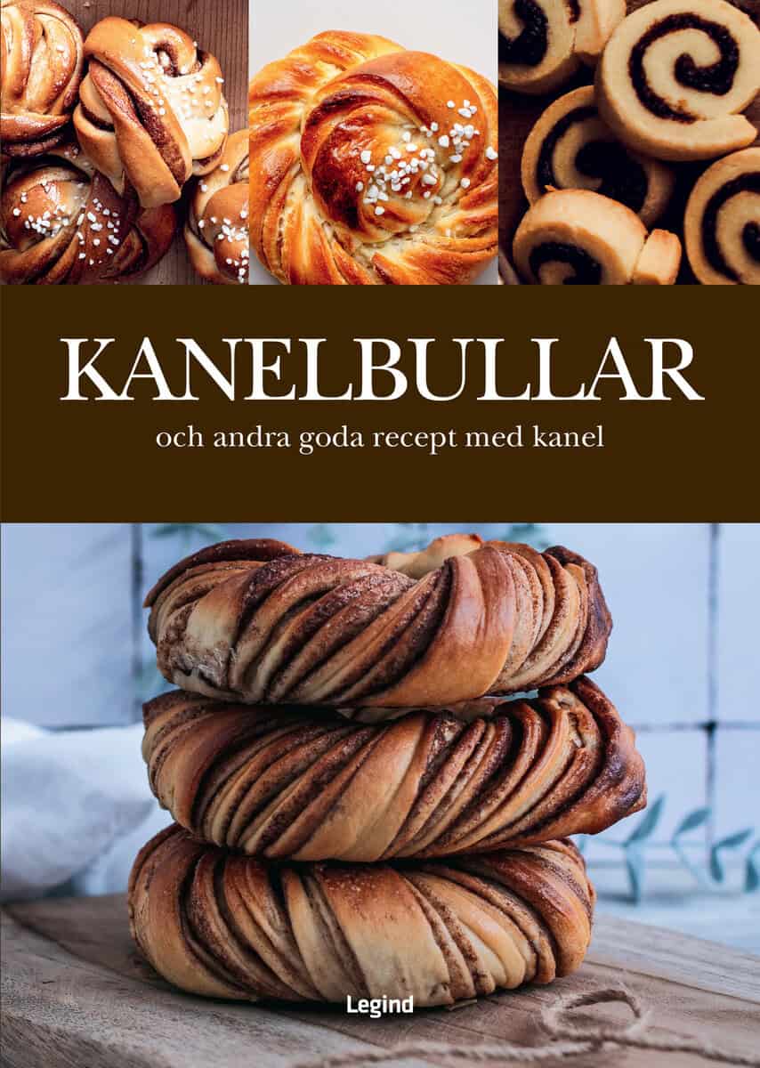 Katharina Laurer : Kanelbullar : och andra goda recept med kanel