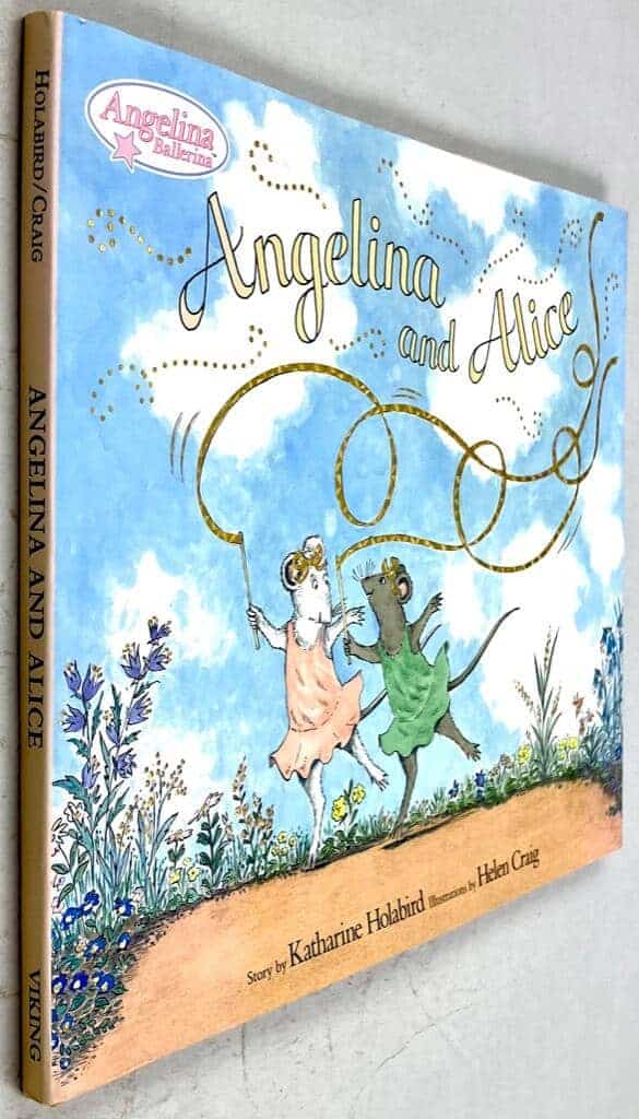 Katharine Holabird ; Helen Craig : Angelina and Alice - Angelina Ballerina [engelsk text]