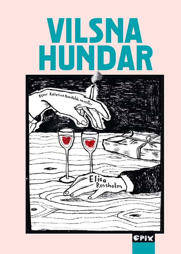 Katherine Mansfield : Vilsna hundar