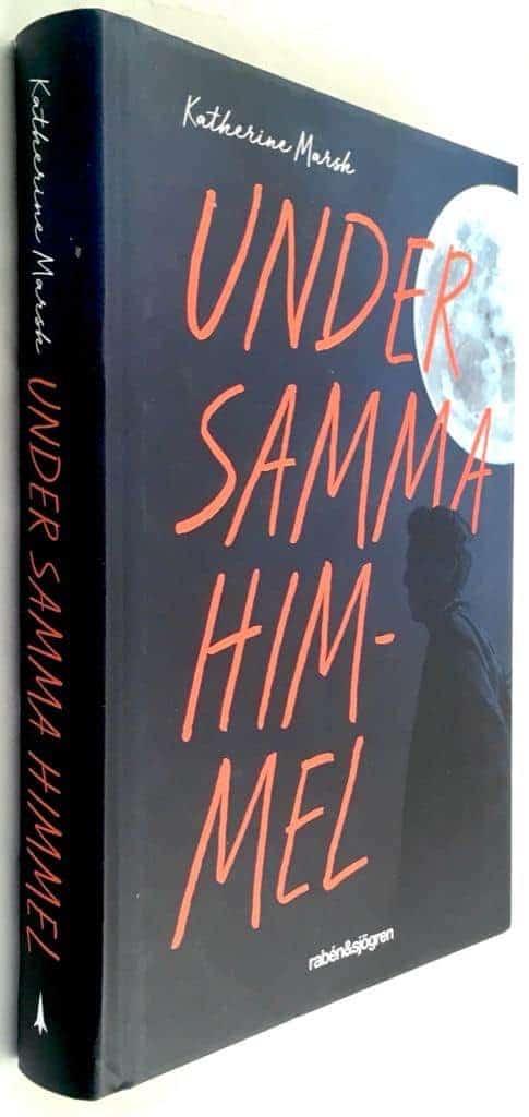 Katherine Marsh : Under samma himmel