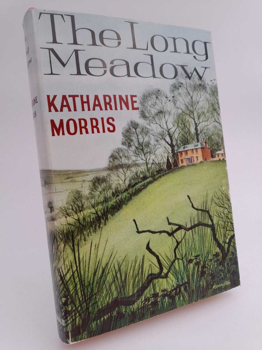 Katherine Morris : The Long Meadow