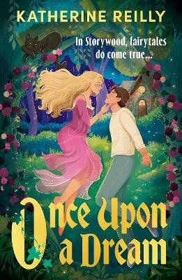 Katherine Reilly : Once Upon A Dream