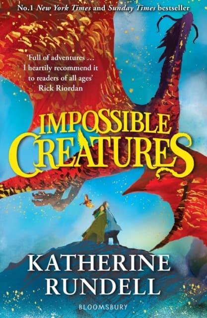 Katherine Rundell : Impossible Creatures