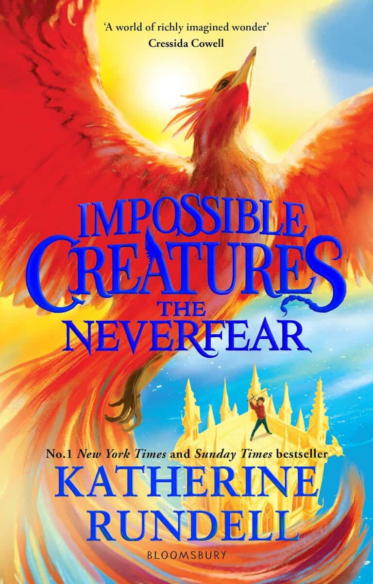 Katherine Rundell : The Neverfear