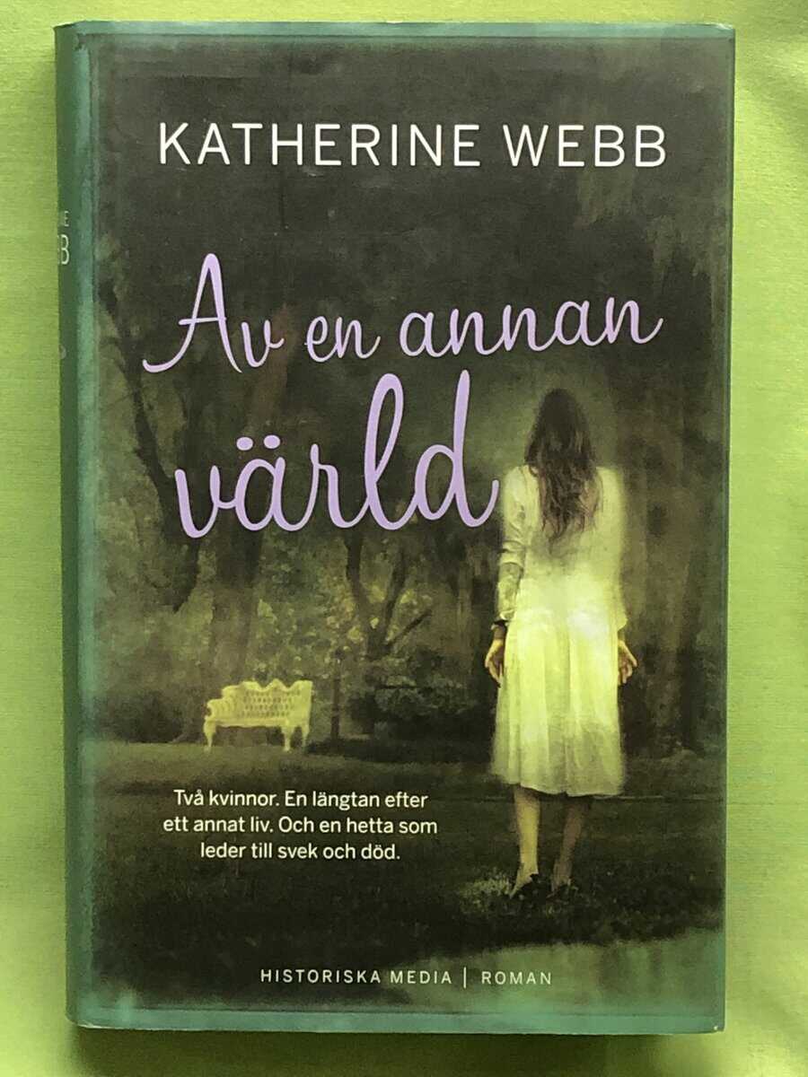 Katherine Webb : Av en annan värld
