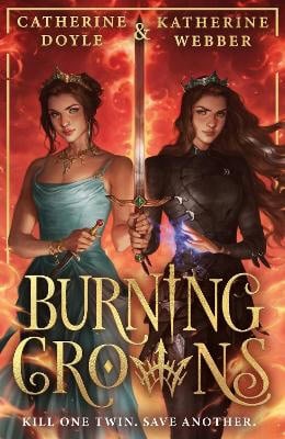 Katherine Webber : Burning Crowns