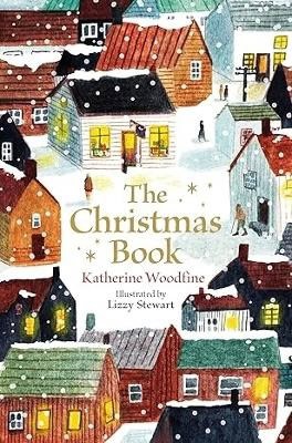 Katherine Woodfine : The Christmas Book