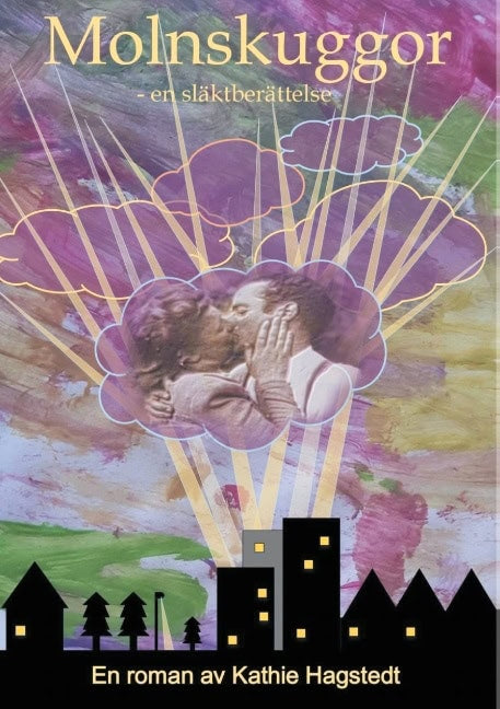 Kathie Hagstedt : Molnskuggor