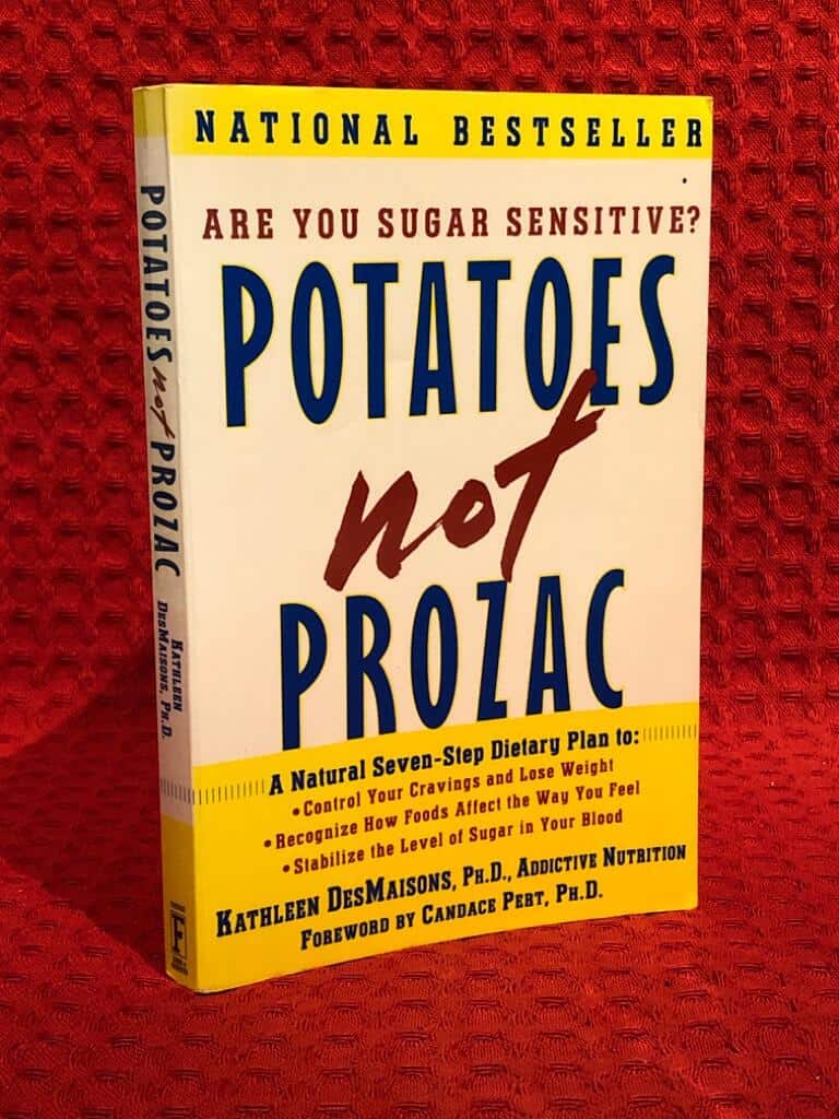 Kathleen DesMaisons : Potatoes not Prozac
