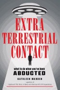 Kathleen Marden : EXTRATERRESTRIAL CONTACT