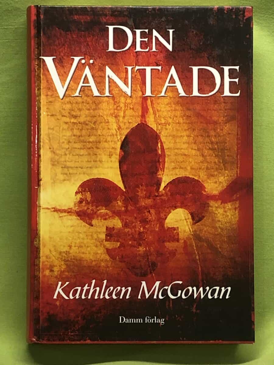 Kathleen McGowan : Den väntade