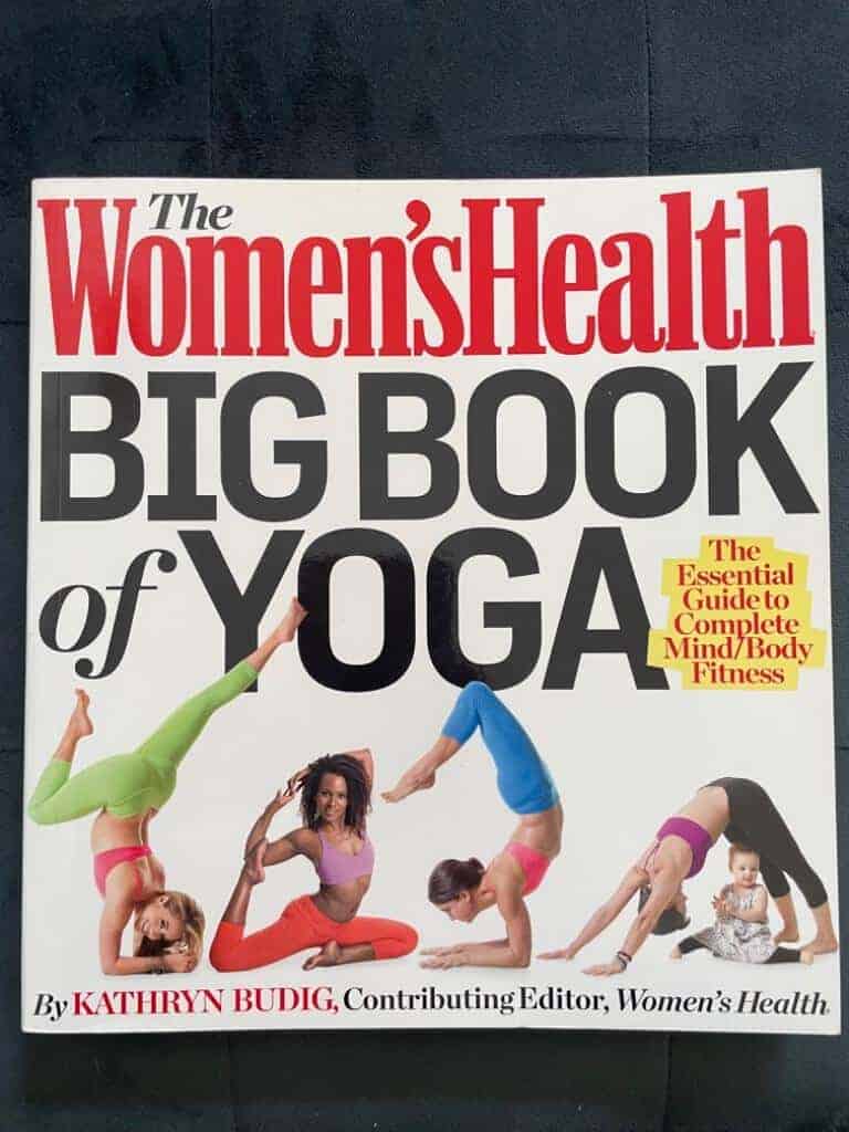 Kathryn Budig : The Women's Health Big Book of Yoga
