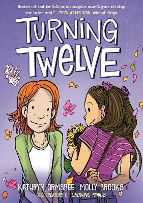 Kathryn Ormsbee : Turning Twelve