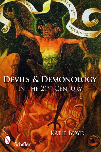 Katie Boyd : Devils and demonology - in the 21st century