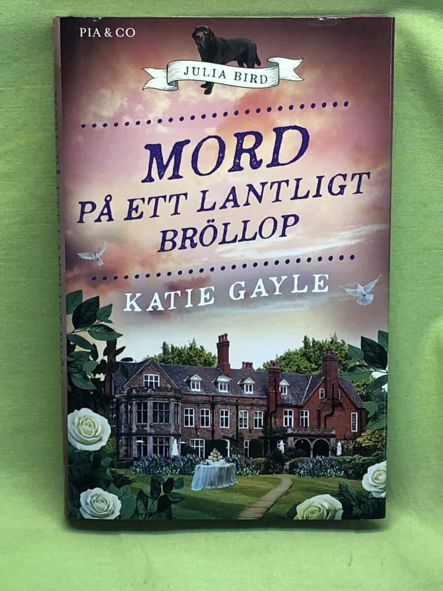 Katie Gayle : Mord på ett lantligt bröllop