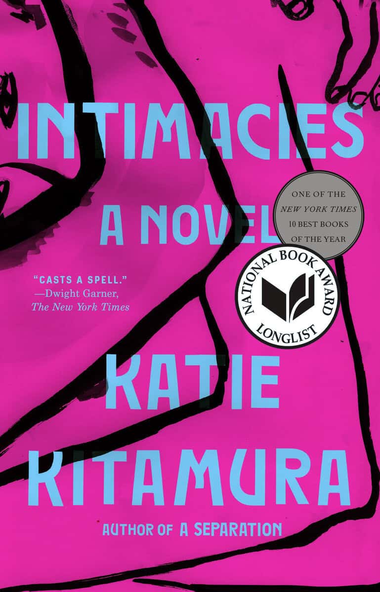Katie Kitamura : Intimacies