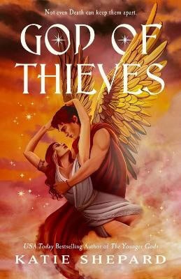 Katie Shepard : God of Thieves